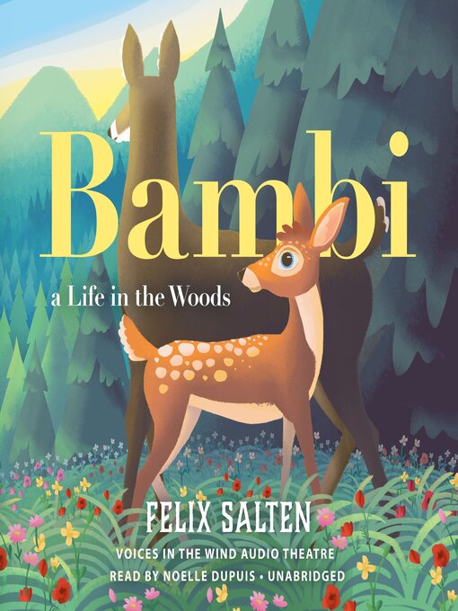 Title details for Bambi, a Life in the Woods by Felix Salten - Available